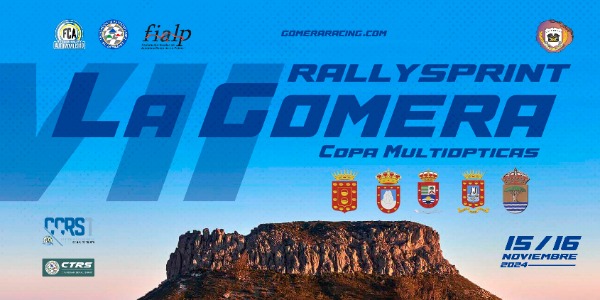 VII Rallysprint La Gomera - Copa Multiópticas 