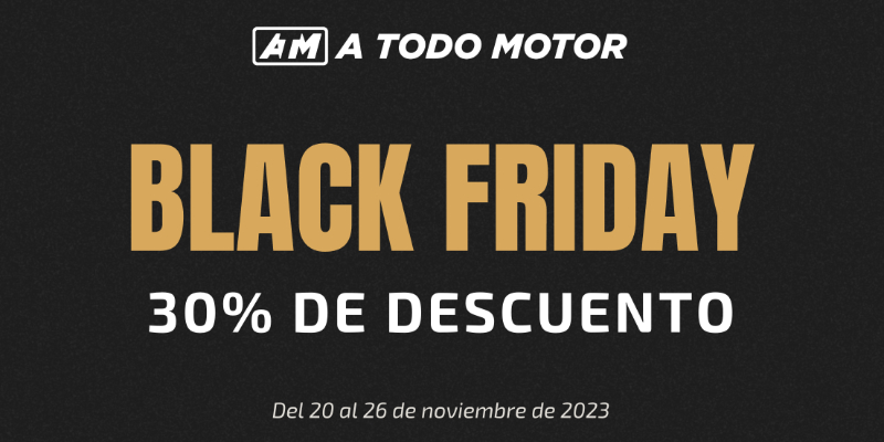 Black Friday en A Todo Motor Store